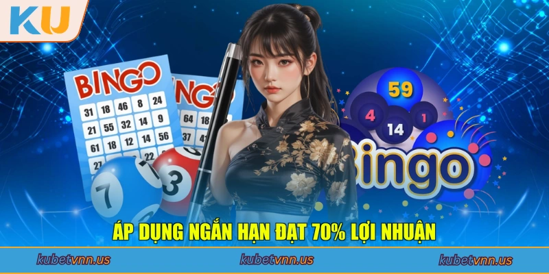 Áp dụng ngắn hạn đạt 70% lợi nhuận