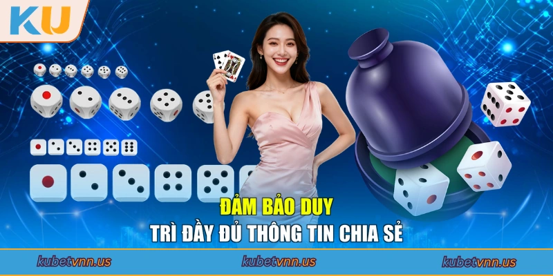 Đảm bảo duy trì đầy đủ thông tin chia sẻ