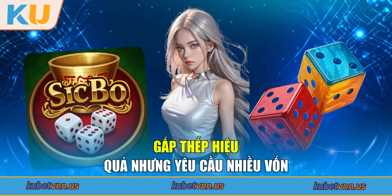 Gấp thếp hiệu quả nhưng yêu cầu nhiều vốn