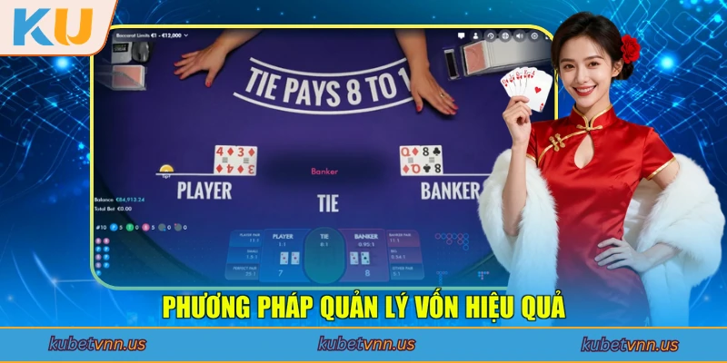 Phương pháp quản lý vốn hiệu quả