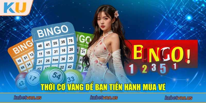 Thời cơ vàng để bạn tiến hành mua vé